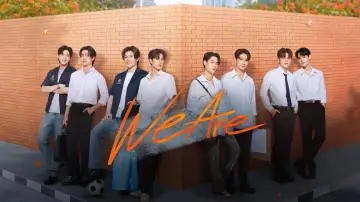Backdrop к сериалу "We Are" #1426794