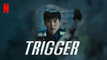 Backdrop for the TV series "Trigger" #1400243