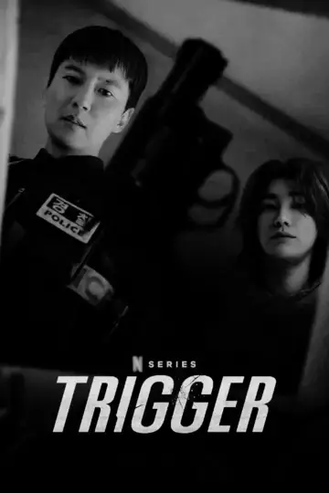 Poster for the TV series "Trigger" #1400261