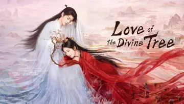 Backdrop for the TV series "Love of the Divine Tree" #1409066
