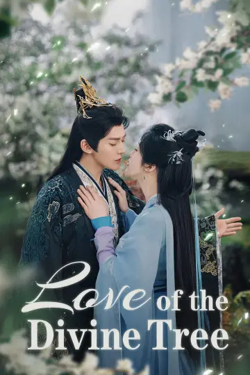 Poster for the TV series "Love of the Divine Tree" #1409070