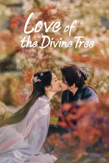 Poster for the TV series "Love of the Divine Tree" #1409071