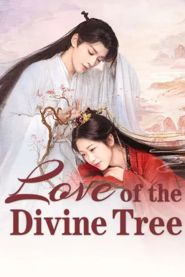 Poster for the TV series "Love of the Divine Tree" #1409073
