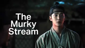 Backdrop к сериалу "The Murky Stream" #1505175