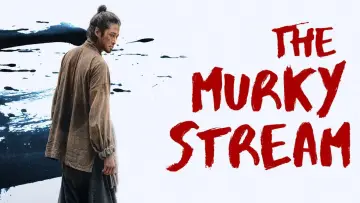 Backdrop к сериалу "The Murky Stream" #1505180