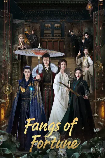 Poster к сериалу "Fangs of Fortune" #1416241