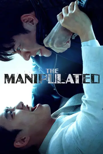 Poster for the TV series "The Manipulated" #1361935