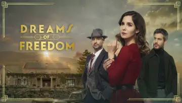 Backdrop for the TV series "Dreams of Freedom" #1230774