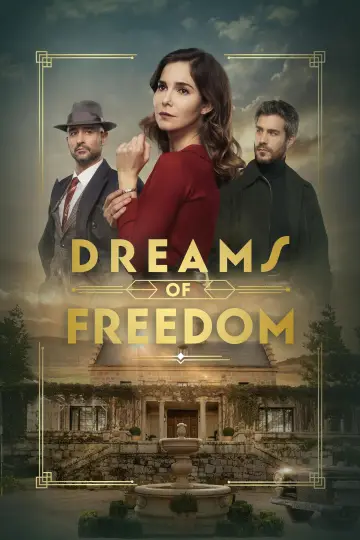 Dreams of Freedom (2024)