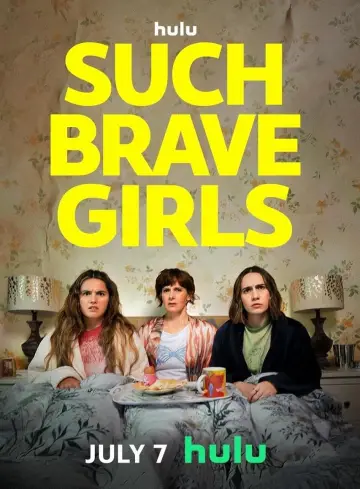 Poster for the TV series "Such Brave Girls" #1548729