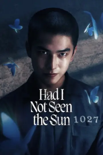 Had I Not Seen the Sun (2025)