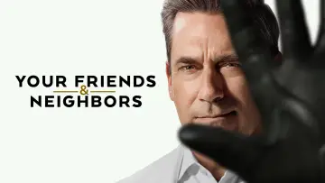 Backdrop for the TV series "Your Friends & Neighbors" #1277362