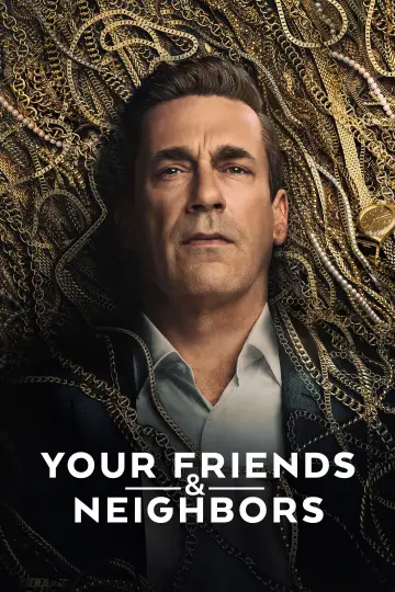 Poster for the TV series "Your Friends & Neighbors" #1277455