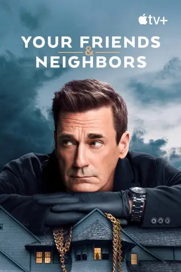 Poster for the TV series "Your Friends & Neighbors" #1277471