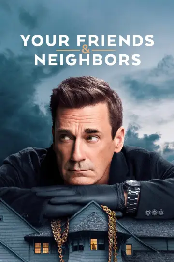 Poster for the TV series "Your Friends & Neighbors" #1277476