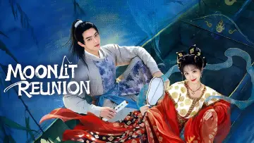 Backdrop for the TV series "Moonlit Reunion" #1403250