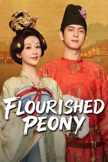 Poster for the TV series "Flourished Peony" #1473280