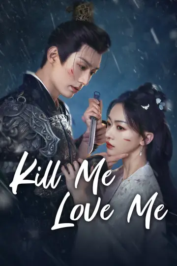 Kill Me Love Me (2024)