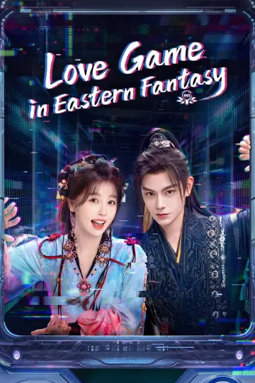 Poster к сериалу "Love Game in Eastern Fantasy" #1417760