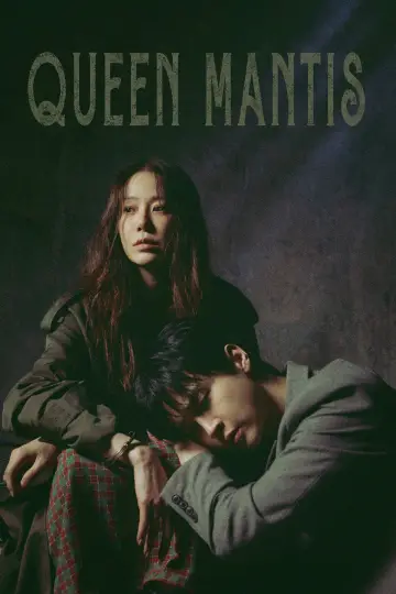 Poster for the TV series "Queen Mantis" #1485929