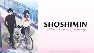 Backdrop for the TV series "SHOSHIMIN: How to Become Ordinary" #1367308