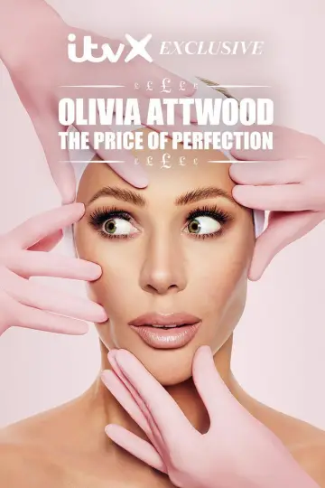 Poster к сериалу "Olivia Attwood: The Price of Perfection" #1229263