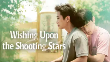 Backdrop for the TV series "Wishing Upon the Shooting Stars" #1485222