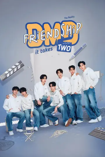 Poster к сериалу "DMD Friendship The Reality" #1492710