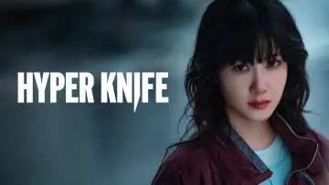 Backdrop for the TV series "Hyper Knife" #1426106