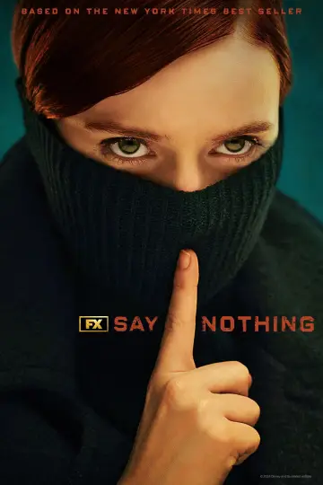 Poster for the TV series "Say Nothing" #1440782