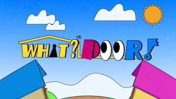 Backdrop for the TV series "WHAT? DOOR!" #1406487
