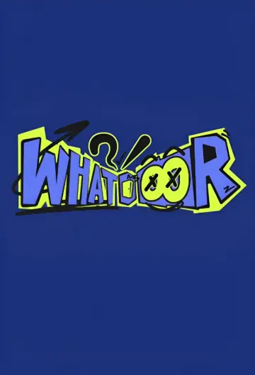 Poster for the TV series "WHAT? DOOR!" #1406494
