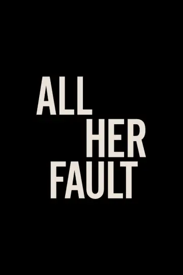 Poster for the TV series "All Her Fault" #1416858