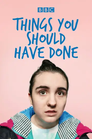 Poster for the TV series "Things You Should Have Done" #1503119