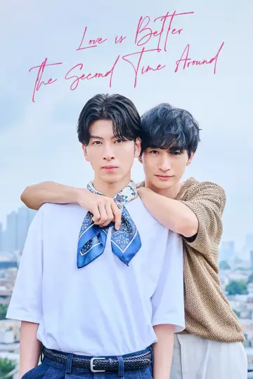 Love Is Better the Second Time Around (2024)