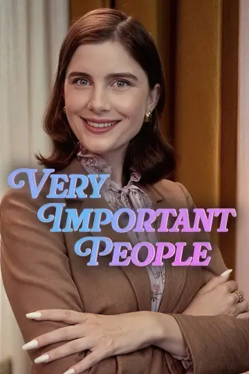 Poster for the TV series "Very Important People" #1449694