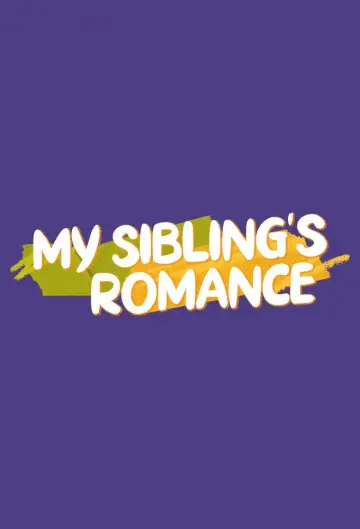 Poster for the TV series "My Sibling