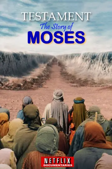 Poster к сериалу "Testament: The Story of Moses" #1440860