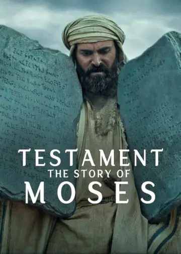 Poster к сериалу "Testament: The Story of Moses" #1440861