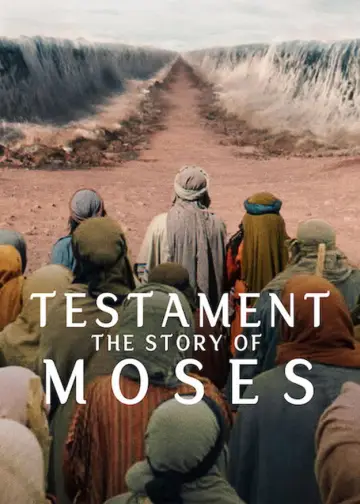 Poster к сериалу "Testament: The Story of Moses" #1440862
