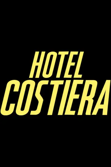 Poster for the TV series "Hotel Costiera" #1480492