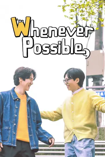 Poster for the TV series "Whenever Possible" #1227836