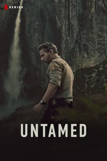 Poster for the TV series "UNTAMED" #1536906