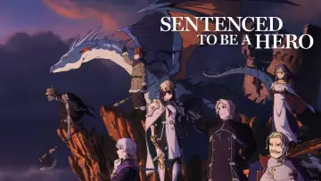 Backdrop for the TV series "Sentenced to Be a Hero" #1404332
