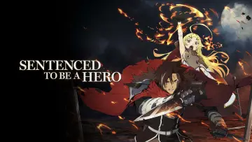 Backdrop for the TV series "Sentenced to Be a Hero" #1404338