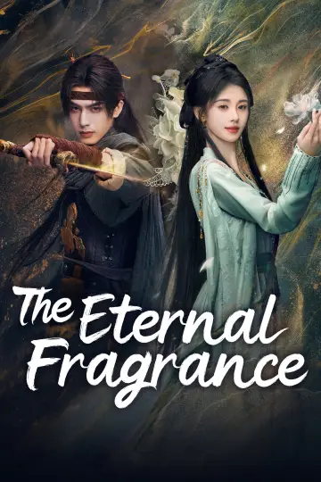 Poster for the TV series "The Eternal Fragrance" #1419389