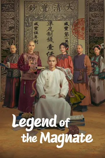 Poster for the TV series "Legend of the Magnate" #1481956