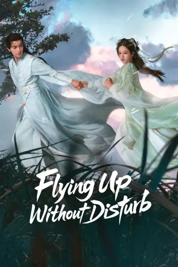 Poster for the TV series "Flying Up Without Disturb" #1602617