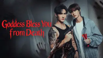 Backdrop for the TV series "Goddess Bless You from Death" #1488162