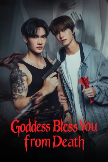 Goddess Bless You from Death (2025)